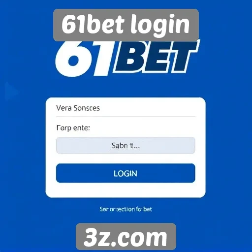 Guia abrangente para acesso ao site 61bet login
